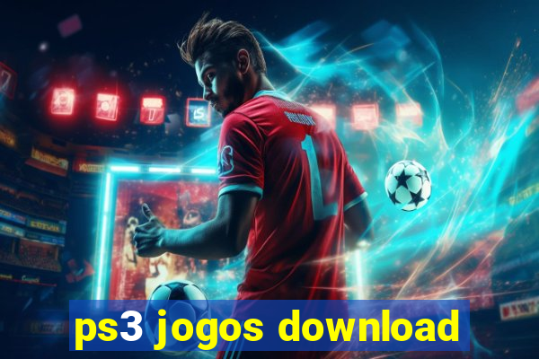 ps3 jogos download