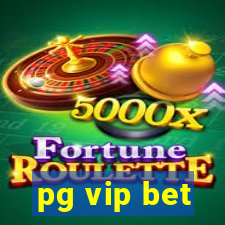 pg vip bet