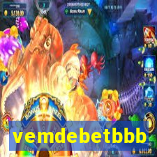 vemdebetbbb