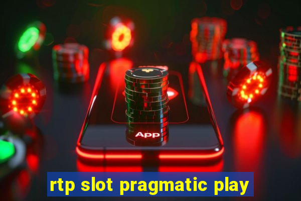 rtp slot pragmatic play