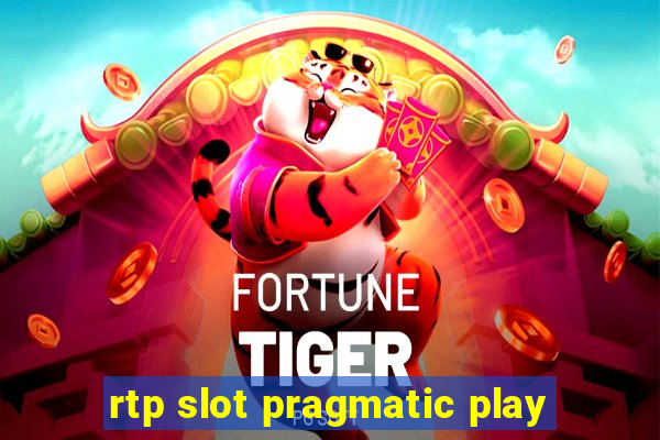 rtp slot pragmatic play