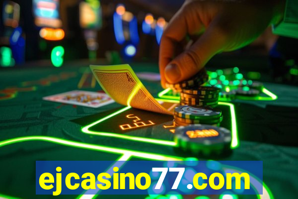 ejcasino77.com