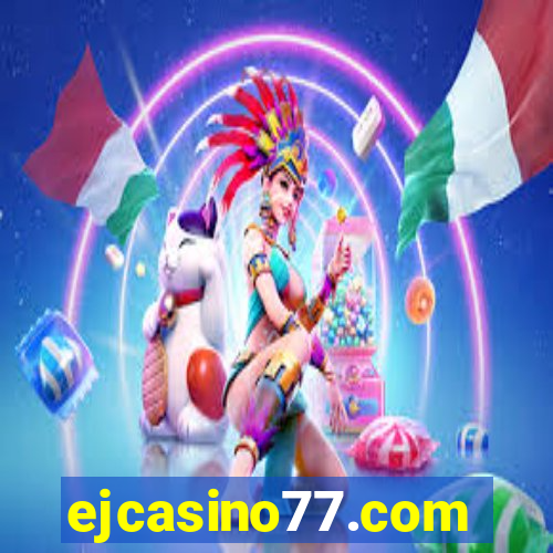 ejcasino77.com