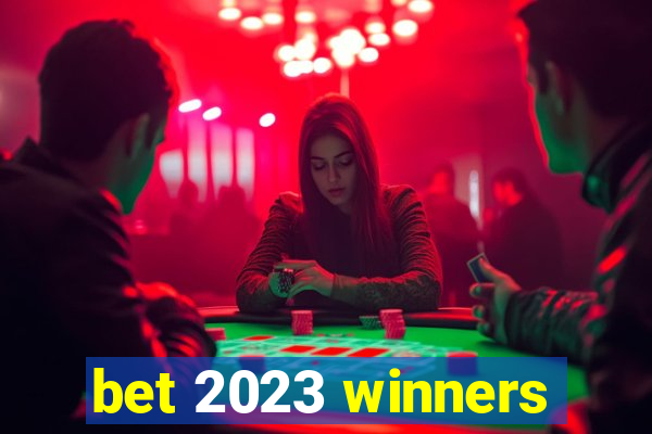 bet 2023 winners