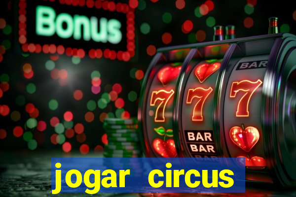 jogar circus delight demo