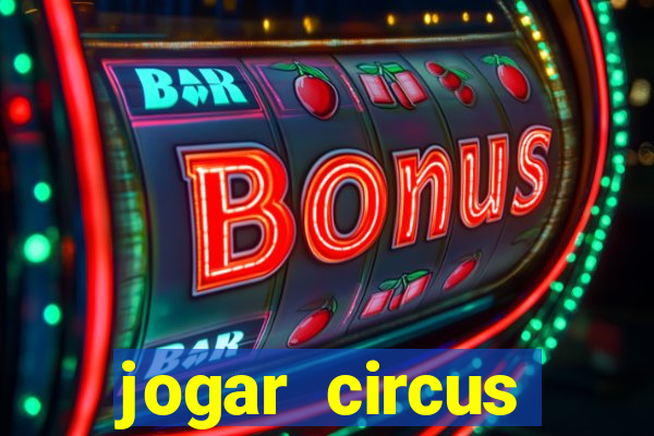 jogar circus delight demo