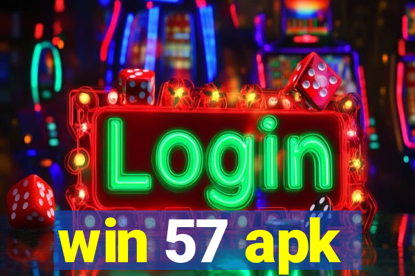 win 57 apk