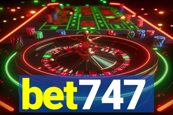 bet747