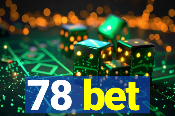 78 bet