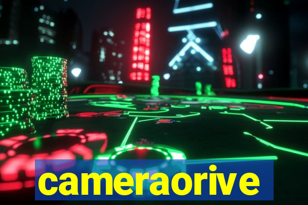 cameraorive