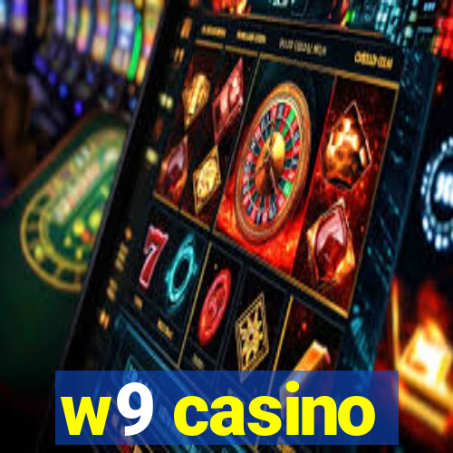 w9 casino