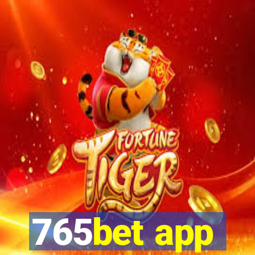 765bet app