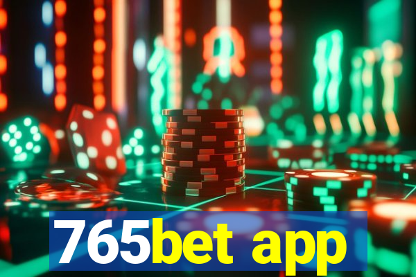 765bet app