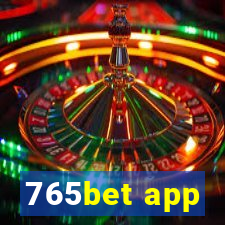 765bet app