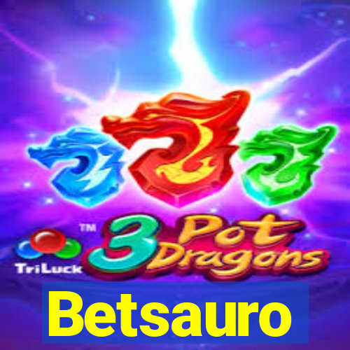 Betsauro