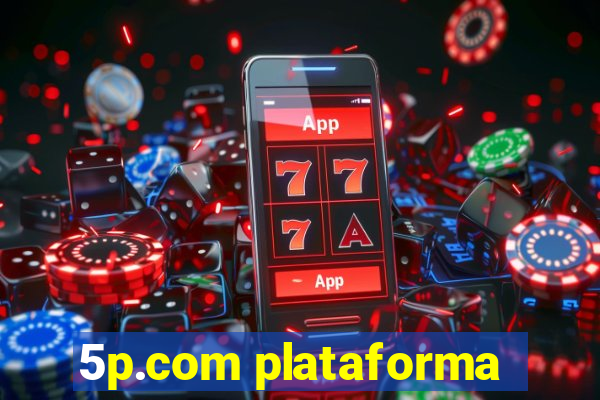 5p.com plataforma