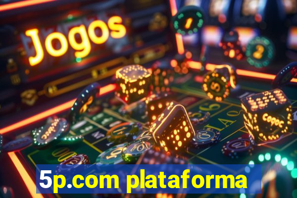 5p.com plataforma