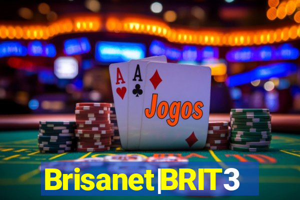 Brisanet|BRIT3