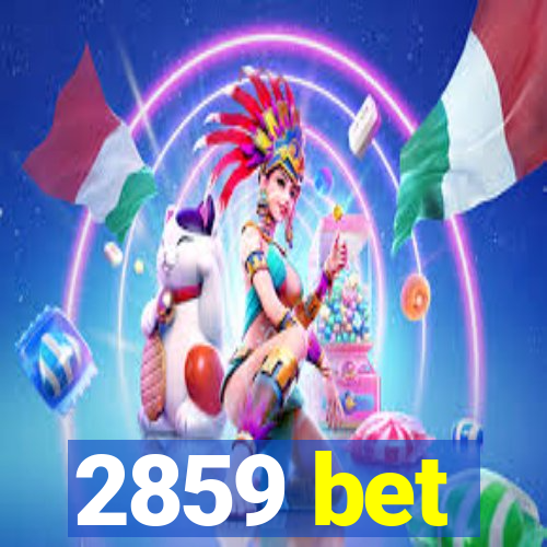 2859 bet