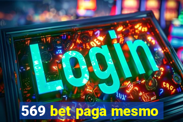 569 bet paga mesmo