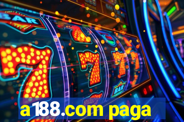 a188.com paga