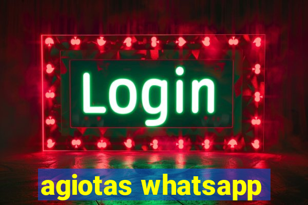 agiotas whatsapp