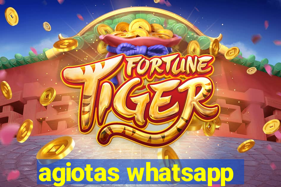 agiotas whatsapp