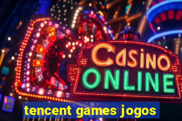 tencent games jogos