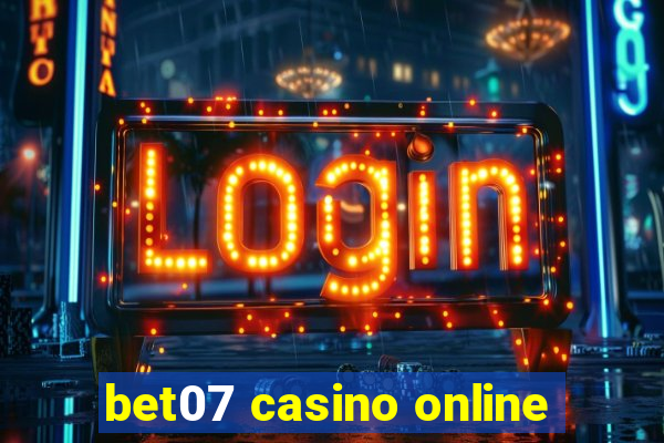 bet07 casino online