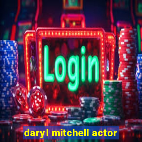 daryl mitchell actor