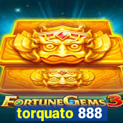 torquato 888