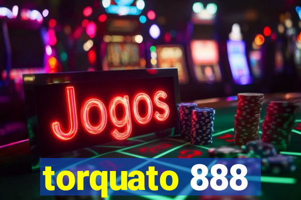 torquato 888