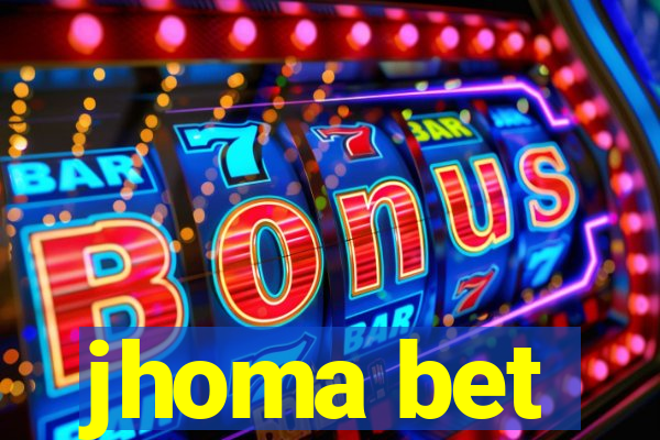 jhoma bet