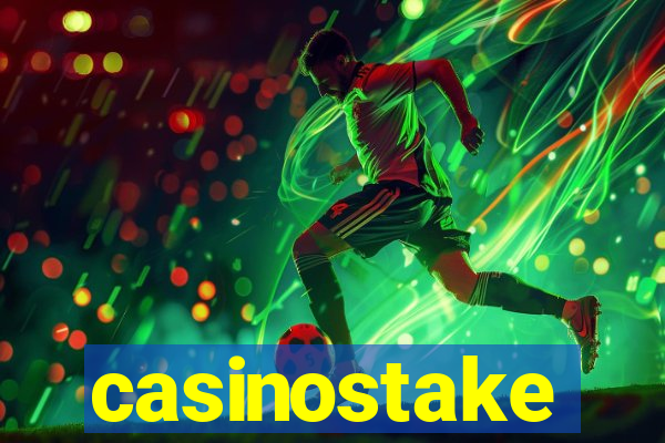 casinostake