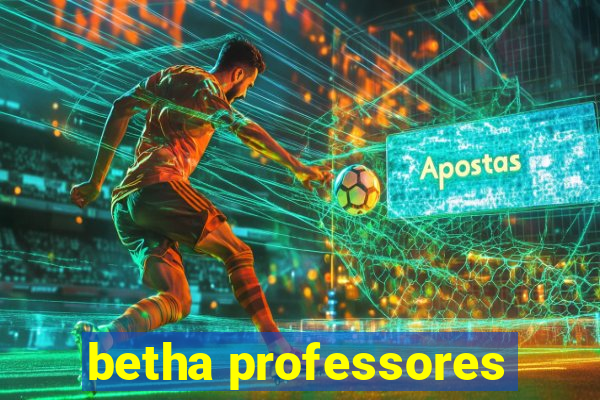 betha professores