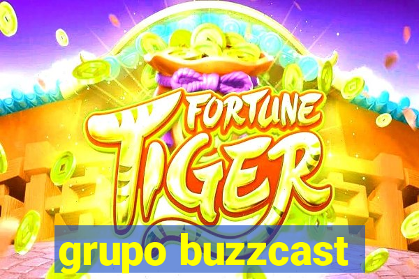 grupo buzzcast