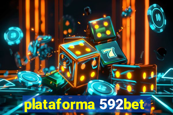 plataforma 592bet