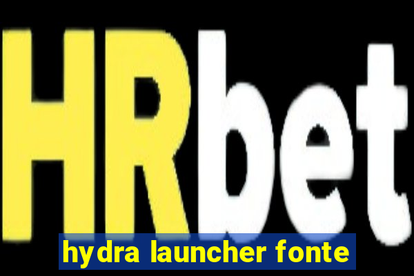 hydra launcher fonte