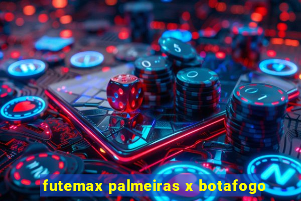 futemax palmeiras x botafogo