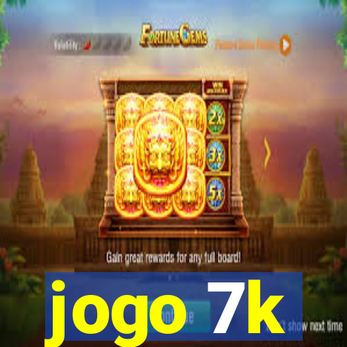 jogo 7k