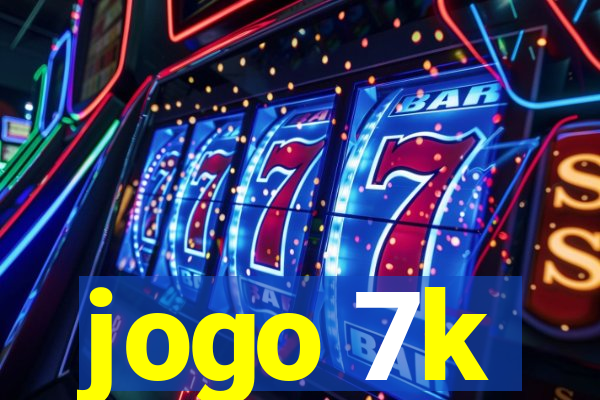 jogo 7k