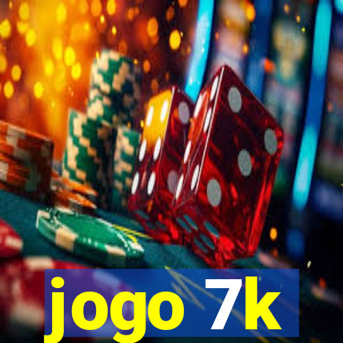 jogo 7k