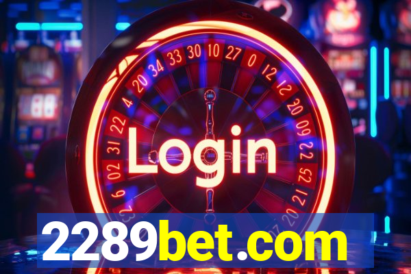 2289bet.com