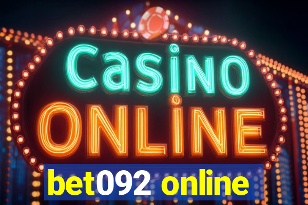 bet092 online