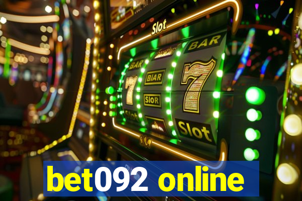 bet092 online