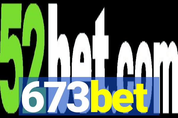 673bet