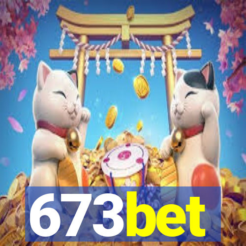 673bet