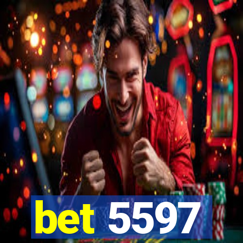 bet 5597