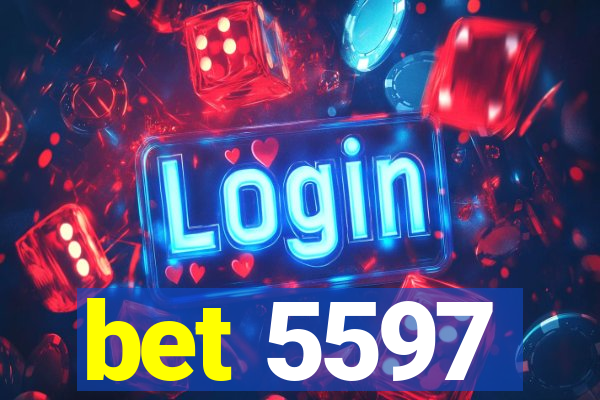 bet 5597