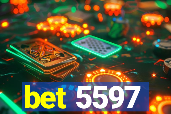 bet 5597